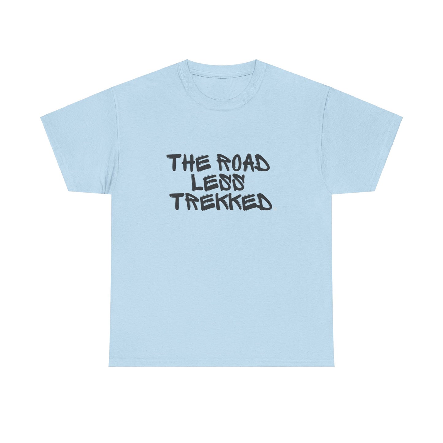 The Road Less Trekked © No Slogan Heavy Cotton Tee