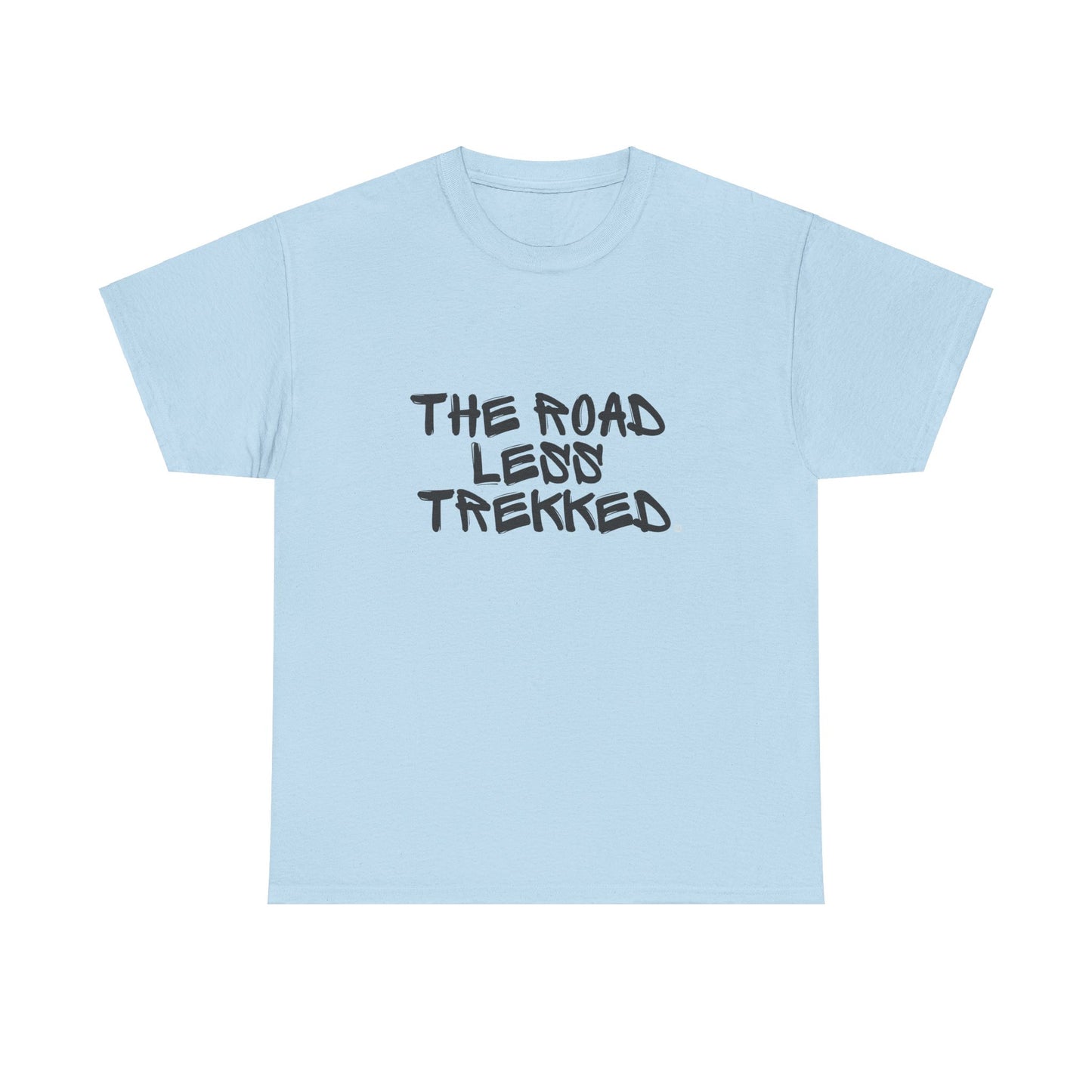 The Road Less Trekked © Heavy Cotton Tee